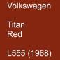 Preview: Volkswagen, Titan Red, L555 (1968).